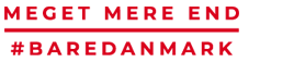 Meget Mere End Bare Danmark